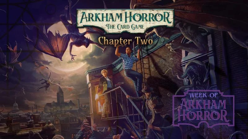 Arkham Horror LCG Chapter Two – Notre avis