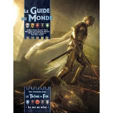 Le Trône de Fer JDR Guide du Monde de Westeros