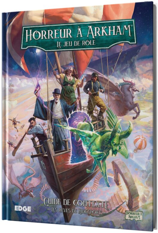 Horreur à Arkham Les Rêves de Kingsport
